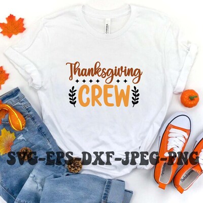 Thanksgiving Decor SVG PNG DXF EPS JPG Digital File, Thanksgiving Crew For Cricut, Silhouette, Sublimation - image2